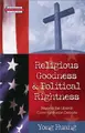 Cover image for Religious Goodness and Political Rightness