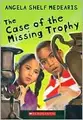 Cover image for The case of the missing trophy
