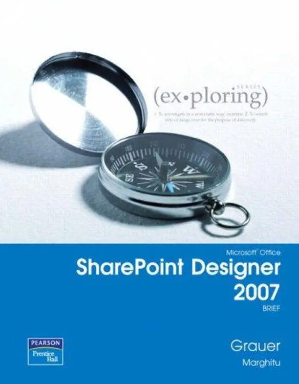 Exploring Microsoft Office SharePoint Designer 2007 Brief (7th Edition) (Exploring Series) cover