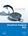Cover image for Exploring Microsoft Office SharePoint Designer 2007 Brief (7th Edition) (Exploring Series)