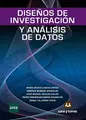 Cover image for Diseños de investigación y análisis de datos