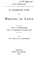 Cover image for Latin Composition: An Elementary Guide to Writing in Latin