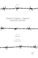Cover image for Dangerous Language ― Esperanto under Hitler and Stalin