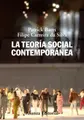 Cover image for La teoría social contemporánea