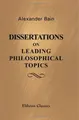 Cover image for Dissertations on Leading Philosophical Topics