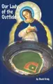 Cover image for Our Lady of the Outfield