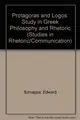 Cover image for Protagoras and Logos: A Study in Greek Philosophy and Rhetoric (Studies in Rhetoric/Communication)