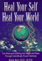 Cover image for Heal your self, heal your world