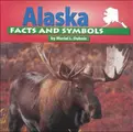 Cover image for Alaska facts and symbols