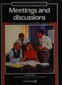 Cover image for Meeting and Discussions (Longman Business English Skills)