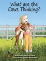 Cover image for What are the Cows Thinking?