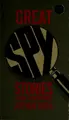 Cover image for Great spy stories