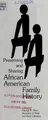 Cover image for Preserving and sharing African American family history