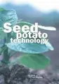 Cover image for Seed Potato Technology