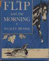 Cover image for Flip and the Morning