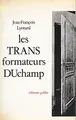 Cover image for Les transformateurs Duchamp