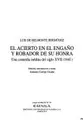 Cover image for El acierto en el engaño y robador de su honra