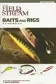 Cover image for The Field & Stream Baits and Rigs Handbook, Second Edition (Field & Stream)