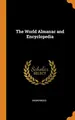 Cover image for The World Almanac and Encyclopedia