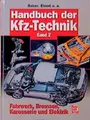 Cover image for Handbuch der Kfz-Technik, 2 Bde., Bd.2, Fahrwerk, Bremsen, Karosserie und Elektronik