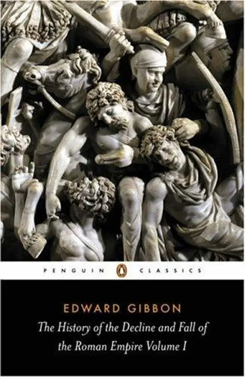 The History of the Decline and Fall of the Roman Empire: Volume 1 (Penguin Classics) cover