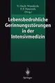 Cover image for Lebensbedrohliche Gerinnungsstörungen in der Intensivmedizin