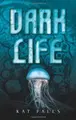 Cover image for Dark Life