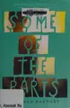 Cover image for Some of the parts