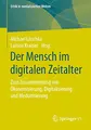 Cover image for Der Mensch im digitalen Zeitalter