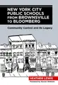 Cover image for New York City Public Schools from Brownsville to Bloomberg