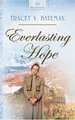 Cover image for Everlasting Hope (Heartsong Presents #619)
