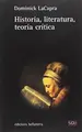 Cover image for HISTORIA, LITERATURA, TEORÍA CRÍTICA