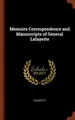 Cover image for Memoirs Correspondence and Manuscripts of General Lafayette