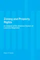 Cover image for Zoning and Property Rights