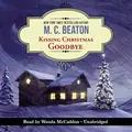 Cover image for Kissing Christmas Goodbye Lib/E