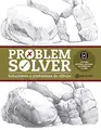 Cover image for Problem Solver. Soluciones a problemas de dibujo