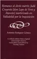 Cover image for Romance al divín mártir, Judá Creyente (don Lope de Vera y Alarcón) martirizado en Valladolid por la Inquisición