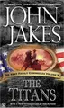 Cover image for The Titans (The Kent Family Chronicles)