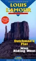 Cover image for Dutchman's Flat / Man Riding West