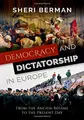 Cover image for Democracy and Dictatorship in Europe