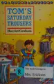Cover image for Tom's Saturday trousers