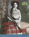 Cover image for Crooks, Cowboys, and Characters (American History Through Primary Sources)