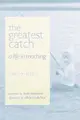 Cover image for The Greatest Catch