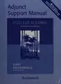 Cover image for Adjunct support manual, College algebra with modeling and visualization