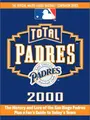 Cover image for Total Padres 2000 (Total Baseball Companions)