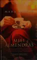 Cover image for Miel y almendras