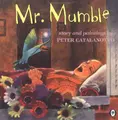 Cover image for Mr. Mumble (Orchard Paperbacks)