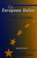 Cover image for The European Union: Politics and Policies (The New Europe : Interdisciplinary Perspectives)