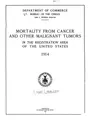 Cover image for Mortality from cancer and other malignant tumors in the registration area of the United States, 1914.