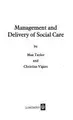Cover image for Management and delivery of social care